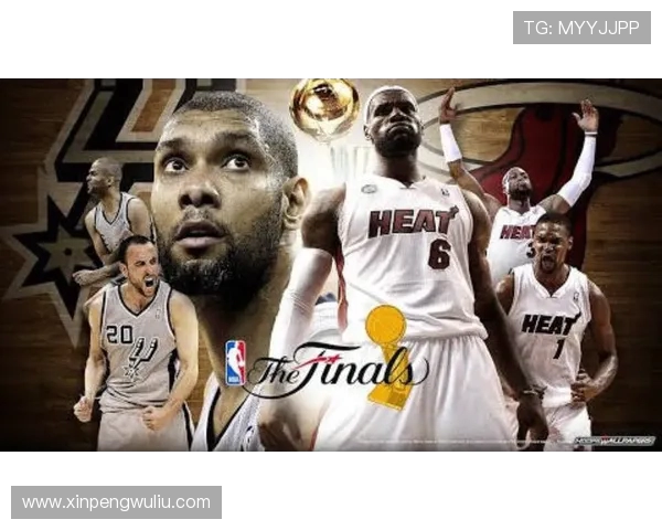 马刺与热火总决赛精彩对决回顾与分析全景呈现